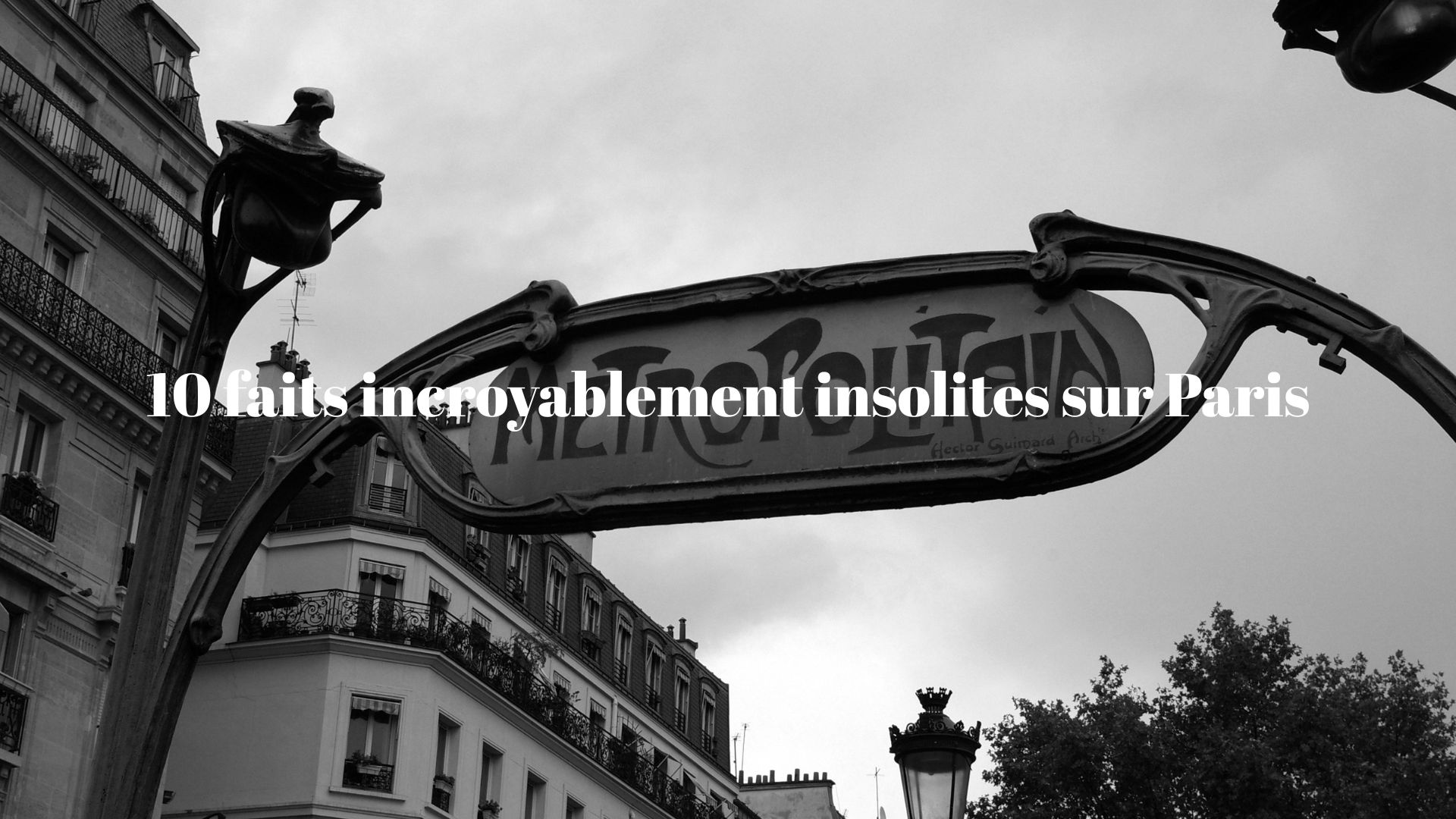 Les 10 mystères de Paris