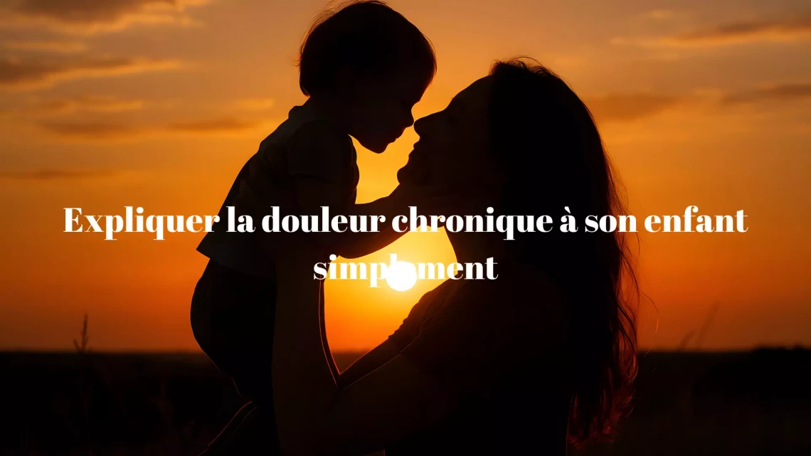 Une mère qui explique la douleur chronique à son enfant