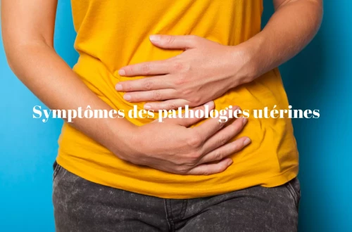 Symptômes des pathologies utérines